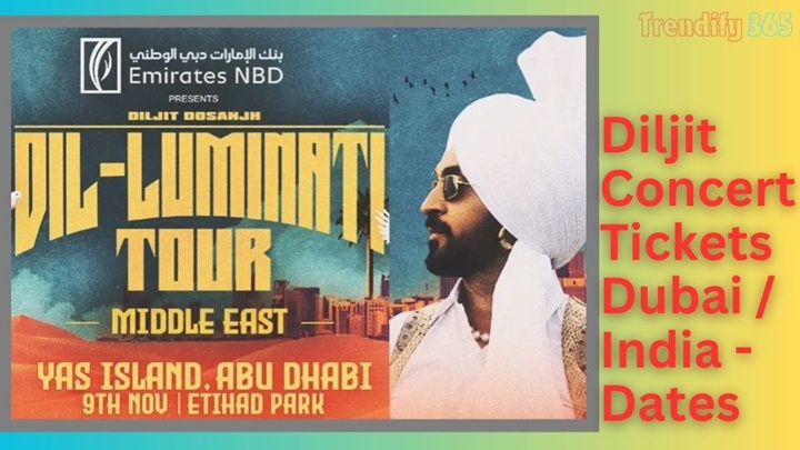 Diljit Concert Tickets Dubai, India Dates